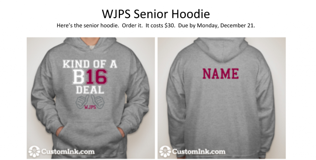 Pay for senior sweatshirts